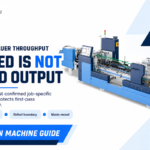 Folder Gluer Speed vs Carton Quality: What Wins?