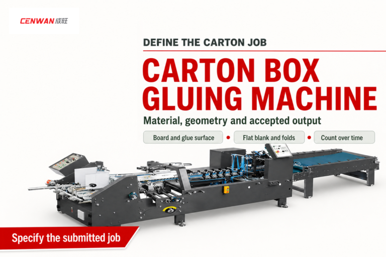 Carton Box Gluing Machine: 3 Production Rules
